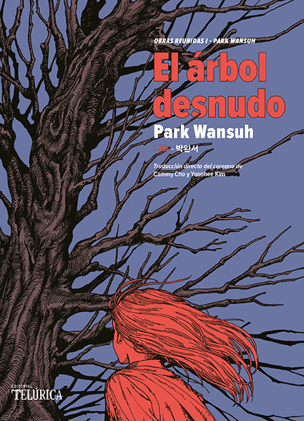 EL ÁRBOL DESNUDO - Park Wansuh